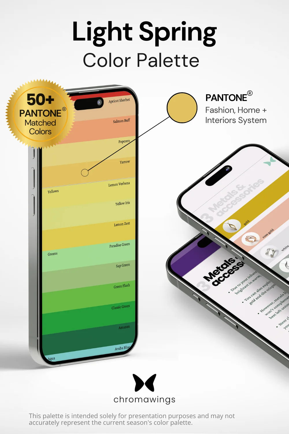 Light Spring Color Palette displayed on iPhone, colors matching Pantone system. Right: Two phones showing metals section in PDF, bold title and Chromawings logo at bottom.