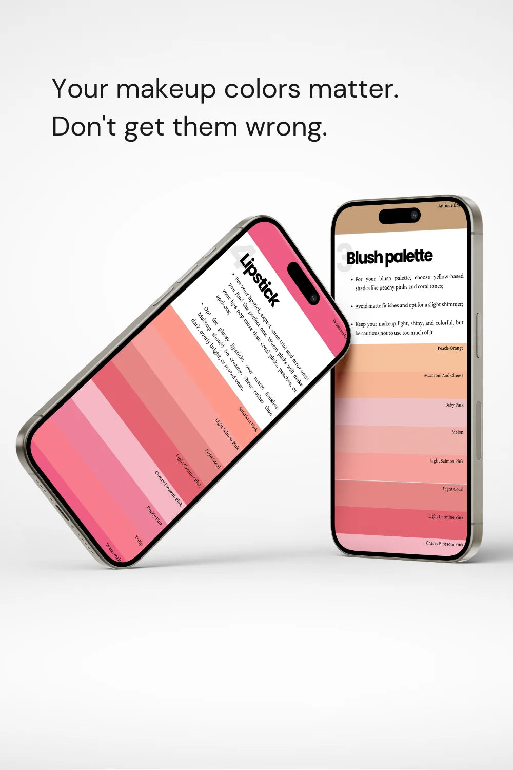 Phones displaying Light Spring palette. Text: 'Your makeup colors matter. Don't get them wrong.