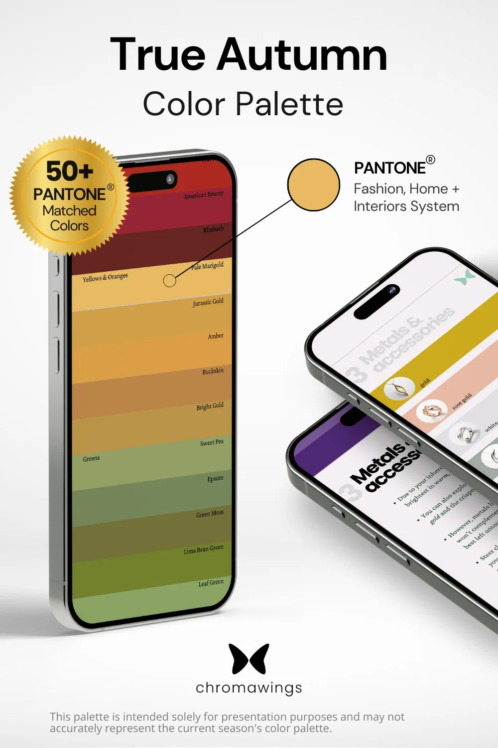 True Autumn Color Palette displayed on iPhone, colors matching Pantone system. Right: Two phones showing metals section in PDF, bold title and Chromawings logo at bottom.