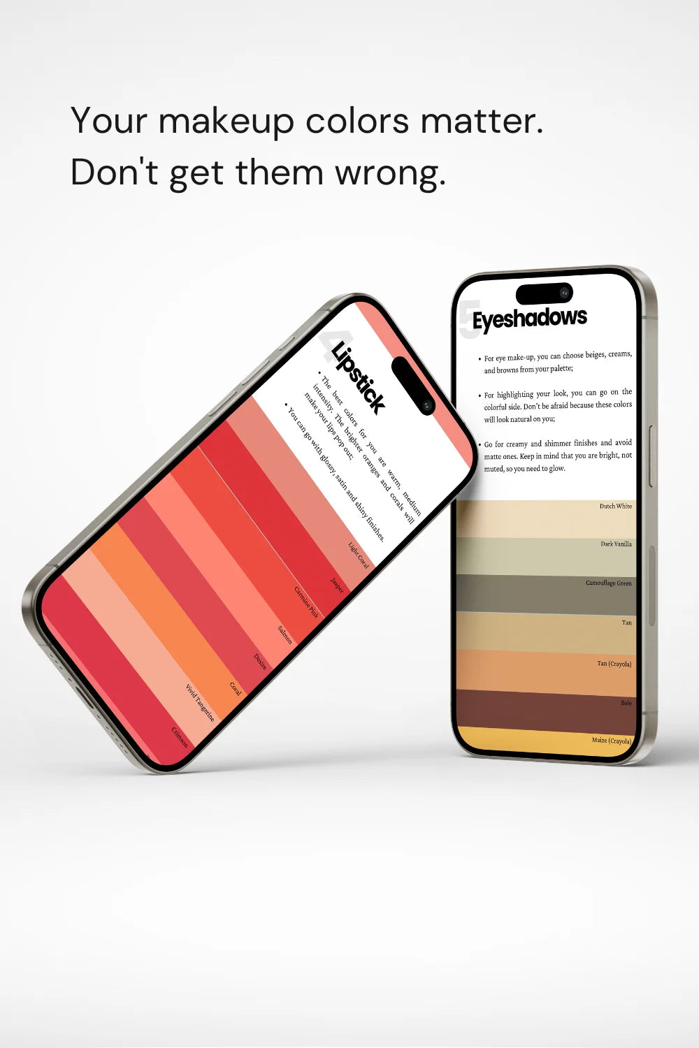 Phones displaying True Spring palette. Text: 'Your makeup colors matter. Don't get them wrong.