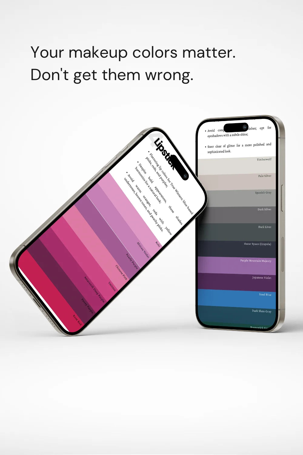 Phones displaying True Winter palette. Text: 'Your makeup colors matter. Don't get them wrong.