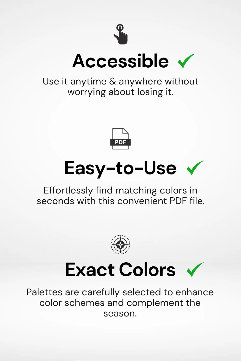 Palette features: accessible, easy-to-use, exact colors, icons, check marks.